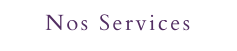 Nos Services
