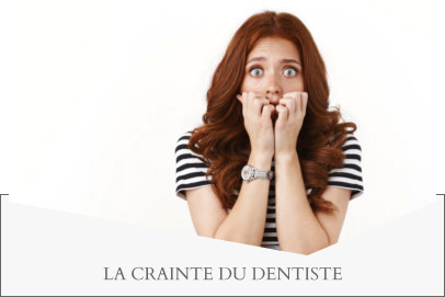 LA CRAINTE DU DENTISTE